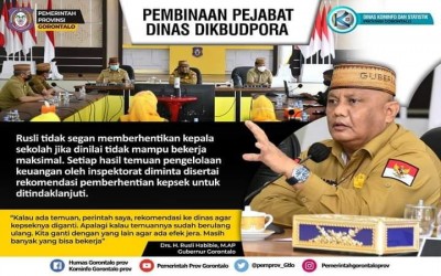 Pembinaan dan arahan yang diberikan oleh Gubernur kepada para pejabat di lingkungan Dinas Pendidikan dan Kebudayaan Pemuda dan Olahraga (DIKBUDPORA) Provinsi Gorontalo